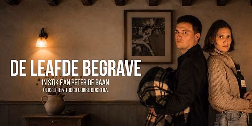 TC Teater – De leafde begrave — theater in Sneek